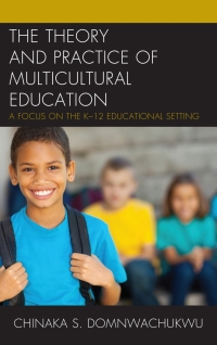 Titelbild: The Theory and Practice of Multicultural Education 9781475837292