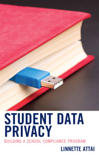 Imagen de portada: Student Data Privacy 9781475837360