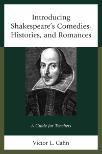 Imagen de portada: Introducing Shakespeare's Comedies, Histories, and Romances 9781475837988