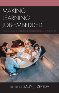 Imagen de portada: Making Learning Job-Embedded 9781475838336
