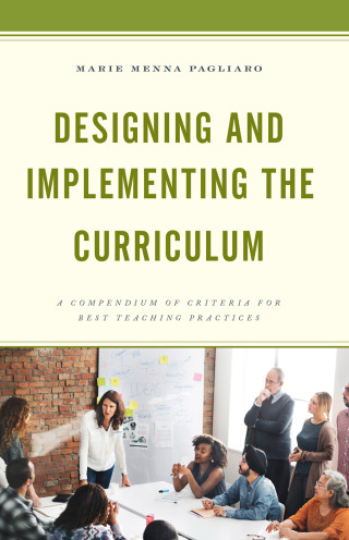 Cover image: Designing and Implementing the Curriculum 9781475838589