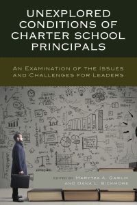 Imagen de portada: Unexplored Conditions of Charter School Principals 9781475838688