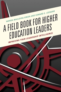 Immagine di copertina: A Field Book for Higher Education Leaders 9781475839029