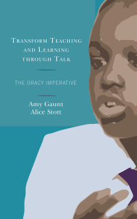 Cover image: Transform Teaching and Learning through Talk 9781475840674