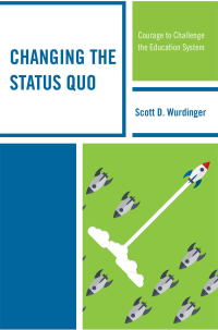 Titelbild: Changing the Status Quo 9781475840766