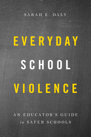 Cover image: Everyday School Violence 9781475841688