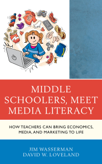 Cover image: Middle Schoolers, Meet Media Literacy 9781475842173