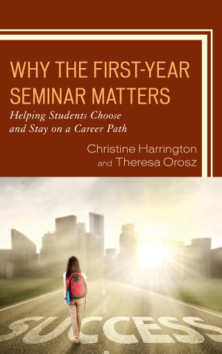 Immagine di copertina: Why the First-Year Seminar Matters 9781475842463