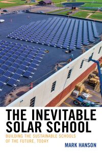 Cover image: The Inevitable Solar School 9781475844191
