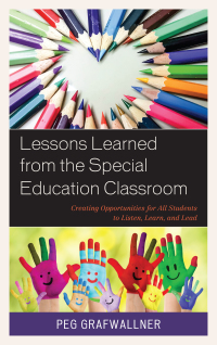 Omslagafbeelding: Lessons Learned from the Special Education Classroom 9781475844269