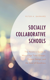 Cover image: Socially Collaborative Schools 9781475844313