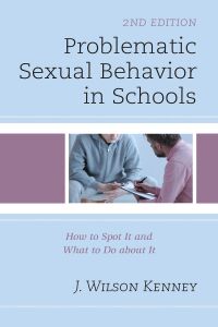 Cover image: Problematic Sexual Behavior in Schools 2nd edition 9781475844382