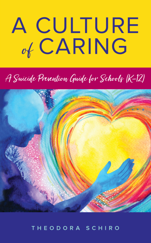A Culture of Caring : A Suicide Prevention Guide for Schools (K–12) - FULL INSTANT DOWNLOAD | PDF DOCX EPUB
