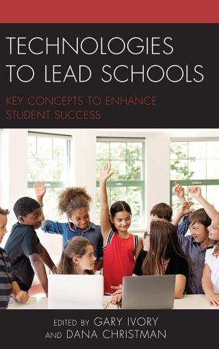 Imagen de portada: Technologies to Lead Schools 1st edition 9781475844924