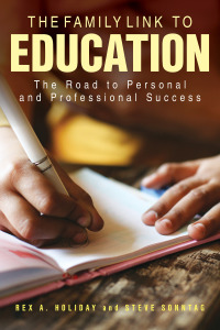 Cover image: The Family Link to Education 9781475845167