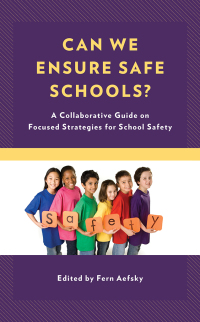 Titelbild: Can We Ensure Safe Schools? 9781475845181