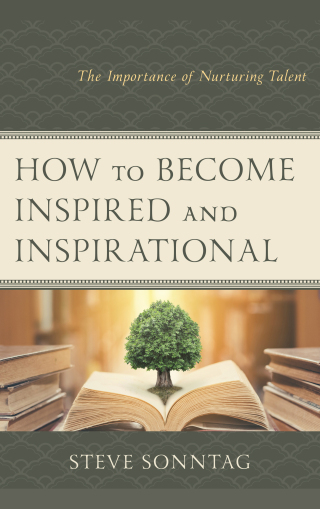 Cover image: How to Become Inspired and Inspirational 1st edition 9781475846164