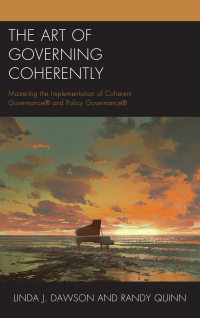 Cover image: The Art of Governing Coherently 9781475846225