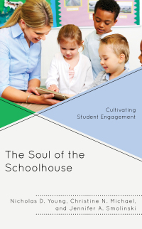 Cover image: The Soul of the Schoolhouse 9781475846690