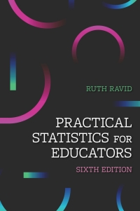 Cover image: Practical Statistics for Educators 6th edition 9781475846812