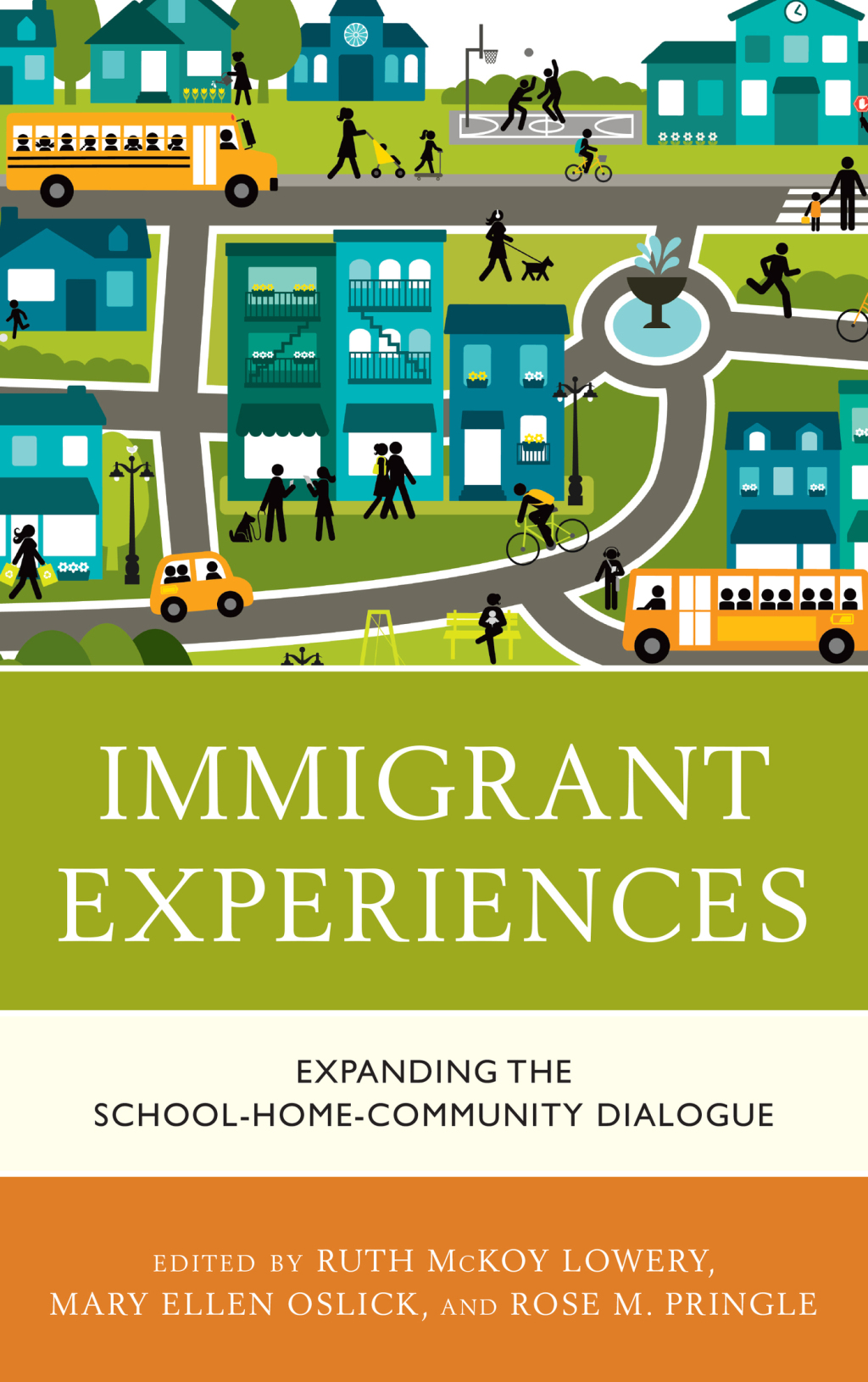 Immigrant Experiences Expanding the School-Home-Community Dialogue