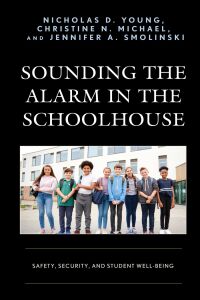 Omslagafbeelding: Sounding the Alarm in the Schoolhouse 9781475847932