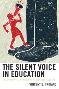 Imagen de portada: The Silent Voice in Education 9781475848458