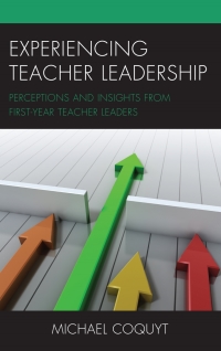 Cover image: Experiencing Teacher Leadership 9781475848823
