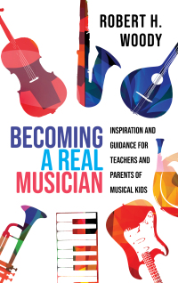 Cover image: Becoming a Real Musician 9781475849967