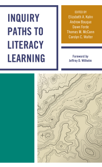 Imagen de portada: Inquiry Paths to Literacy Learning 9781475850345