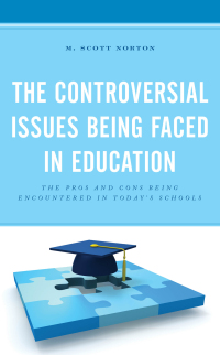 صورة الغلاف: The Controversial Issues Being Faced in Education 9781475850437