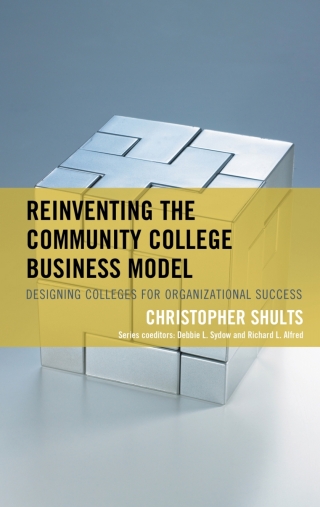 Cover image: Reinventing the Community College Business Model 1st edition 9781475850727