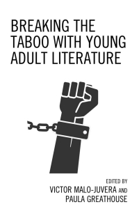 Omslagafbeelding: Breaking the Taboo with Young Adult Literature 9781475851328