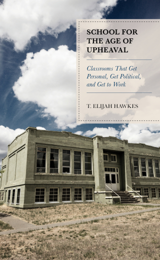Cover image: School for the Age of Upheaval 1st edition 9781475851823