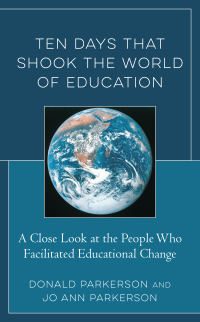 Cover image: Ten Days That Shook the World of Education 9781475852349