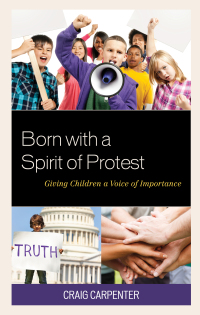 صورة الغلاف: Born with a Spirit of Protest 9781475852790