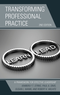 صورة الغلاف: Transforming Professional Practice 2nd edition 9781475853018