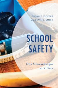 Cover image: School Safety 9781475853131