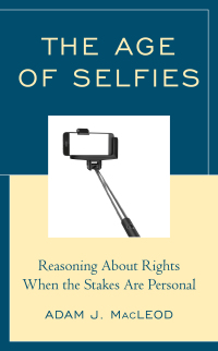 Cover image: The Age of Selfies 9781475854244