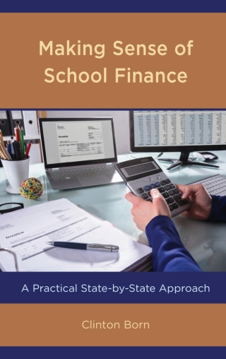 Cover image: Making Sense of School Finance 1st edition 9781475856651