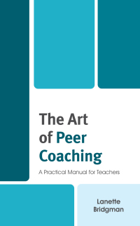 Cover image: The Art of Peer Coaching 9781475857085