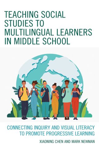 Cover image: Teaching Social Studies to Multilingual Learners in Middle School 9781475858426