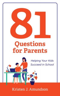 Cover image: 81 Questions for Parents 9781475859348