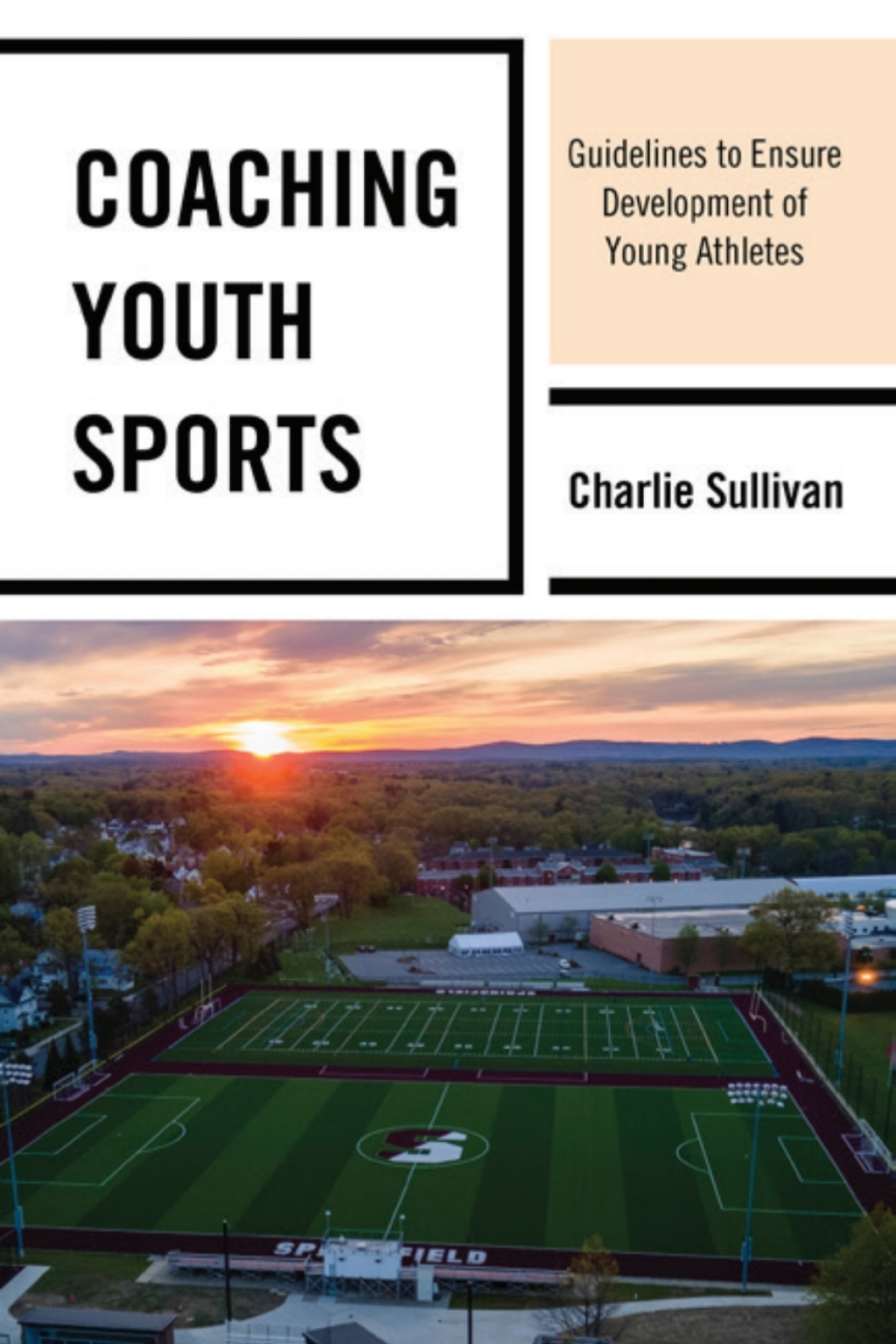 Coaching Youth Sports Guidelines to Ensure Development of Young Athletes