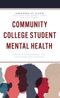 Imagen de portada: Community College Student Mental Health 9781475860153