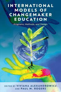 Cover image: International Models of Changemaker Education 9781475861464