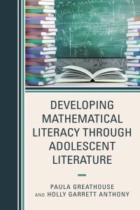 Omslagafbeelding: Developing Mathematical Literacy through Adolescent Literature 9781475861525
