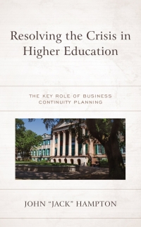 Cover image: Resolving the Crisis in Higher Education 9781475861679