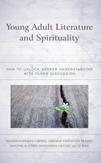 Cover image: Young Adult Literature and Spirituality 9781475862096