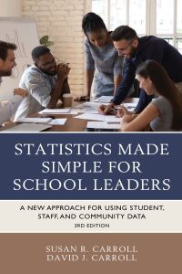 Titelbild: Statistics Made Simple for School Leaders 3rd edition 9781475863208